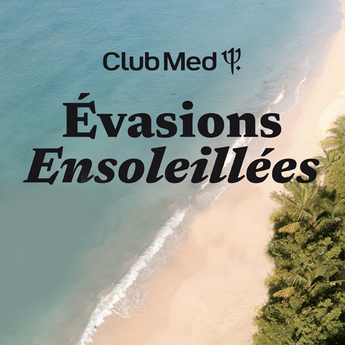 Club Med Évasions ensoleillées